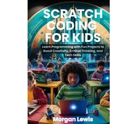 Morgan Lewis Scratch Coding for Kids (Tascabile)