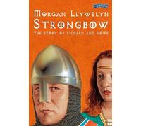 Morgan Llywelyn Strongbow (Tascabile)