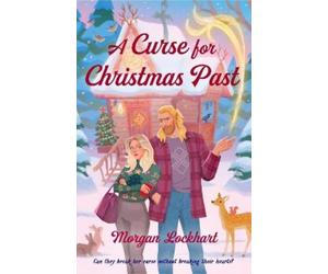 Morgan Lockhart A Curse for Christmas Past (Tascabile) (PRESALE 08/10/2026)