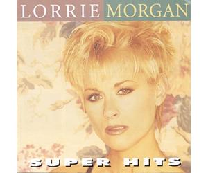 Morgan,Lorrie - Super Hits