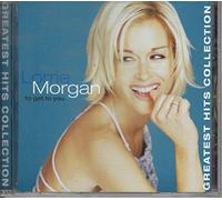 Morgan,Lorrie - To Get to You,Greatest Hits