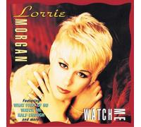 Morgan, Lorrie - Watch Me by Morgan, Lorrie (2003) Audio CD