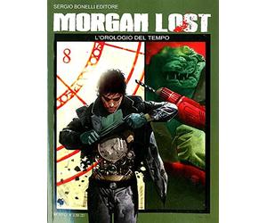 MORGAN LOST N.5 - L'orologio del tempo