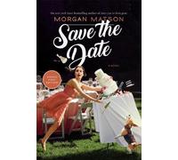 Morgan Matson Save the Date (Copertina rigida)