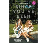 Morgan Matson Since You've Been Gone (Tascabile)