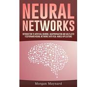 Morgan Maynard Neural Networks (Tascabile) Advanced Data Analytics