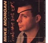 Morgan, Mike & The Crawl - Lowdown & Evil