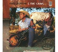 Morgan, Mike & The Crawl - Texas Man