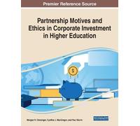 Morgan R. Clevenger Cy Partnership Motives and Ethics in Corporate I (Tascabile)