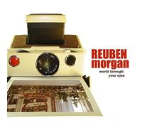 Morgan Reuben - World Through Your Eyes