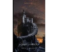 Morgan Rice A Quest of Heroes (Tascabile)