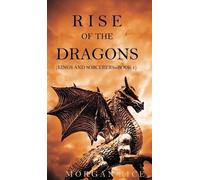 Morgan Rice Rise of the Dragons (Kings and SorcerersBook 1) (Copertina rigida)
