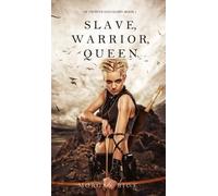 Morgan Rice Slave, Warrior, Queen (Of Crowns and GloryBook (Copertina rigida)