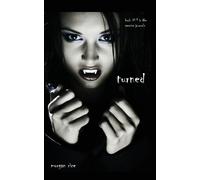 Morgan Rice Turned (Book #1 in the Vampire Journals) (Tascabile)