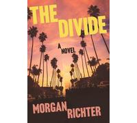 Morgan Richter The Divide (Copertina rigida)