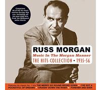 Morgan, Russ - Music In The Morgan Manner: Hits Collection (2 CD)