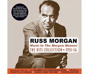 Morgan, Russ - Music In The Morgan Manner: Hits Collection (2 CD)