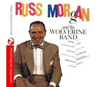 Morgan, Russ - Russ Morgan & His Wolverine Band