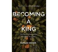 Morgan Snyder Becoming a King (Tascabile)