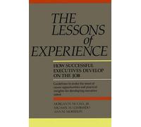 Morgan W. McCall Michael M. Lombardo Ann M. The Lessons of E (Copertina rigida)