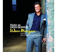 Morgan, Wess - Vol. 1-Under An Open Heaven