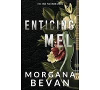 Morgana Bevan Enticing Mel (Tascabile) True Platinum Discreet