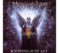 Morgana Lefay - Knowing Just As I