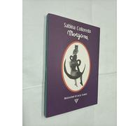 Morgana [Paperback] [Mar 17, 2023] Colloredo, Sabina and Scuderi, Lucia