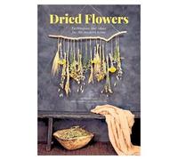 Morgane Illes Hervé Goluza Dried Flowers (Tascabile)