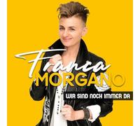 Morgano,Franca Wir Sind Noch Immer Da (CD)