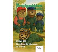 Morgel und die Abenteuer im U-Boot (Episode 9): Morgelgeschichten