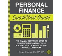 Morgen Rochard Cfa Cfp Rlp Personal Finance QuickStart Guide (Tascabile)