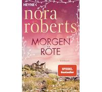 Morgenröte: Roman: 1