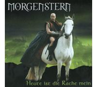 Morgenstern - Heute Ist die Rache Mein