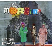 Morglbl - Tea Time For Punks