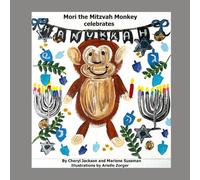 Mori the Mitzvah Monkey Celebrates Hanukkah