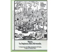 Morìa. La sapienza altra del mondo. Rivista semestrale di studi moreani Centro Internazionale Thomas More (2016) (Vol. 1)
