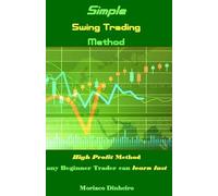 Moriaco Dinheiro Simple Swing Trading Method (Tascabile)