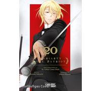 Moriarty the Patriot 20: Die spannenden Kriminalfälle von Sherlock Holmes' größtem Gegenspieler