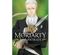 Moriarty the Patriot – Volume 15 – Viz Media