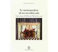Moriconi Metamorfosi Arcidiavolo