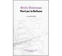 Morii per la bellezza. Testo inglese a fronte