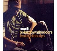 Morillo Ft Audio Bullys - Break Down the Doors