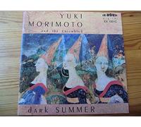 Morimoto,Yuki+Ensemb.9 - Dark Summer [Import]