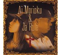 Morioku, Ai & Ja Rule - Letter -4Tr-