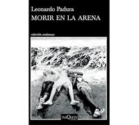 Morir en la arena/ To Die in the Sand