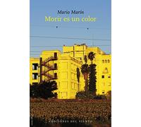 Morir es un color: 73