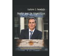 Morir por la Argentina