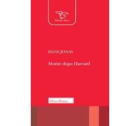 Morire dopo Harvard