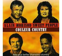 Morisod, Alain & Sweet People - Couleur Country